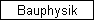 Bauphysik